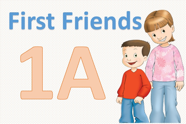 First Friends 1A (fi1a)